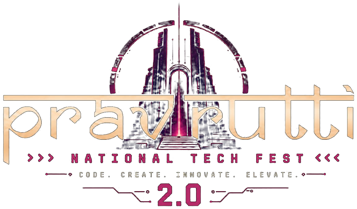 Pravrutti 2.0 National Tech Fest
